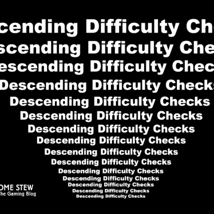 Descending Difficulty Checks